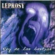Le texte musical PALACIO NEGRO (INQUISIDOR) de LEPROSY est également présent dans l'album Rey de las bestias (1999)