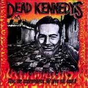 Le texte musical A CHILD AND HIS LAWNMOWER de DEAD KENNEDYS est également présent dans l'album Give me convenience or give me death (1987)