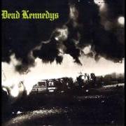 Le texte musical FORWARD TO DEATH de DEAD KENNEDYS est également présent dans l'album Fresh fruit for rotting vegetables (1980)