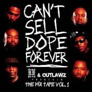Le texte musical CAME de DEAD PREZ & OUTLAWZ est également présent dans l'album U can't sell dope 4ever (2006)