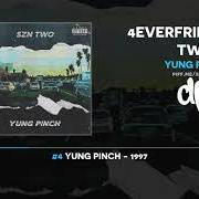 Le texte musical INSECURE de YUNG PINCH est également présent dans l'album 4everfriday szn two (2018)