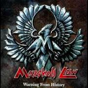 Le texte musical STORMING TO POWER de MARSHALL LAW est également présent dans l'album Warning from history (1999)