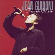 Le texte musical LE BON BERGER de JEAN GUIDONI est également présent dans l'album Fin de siècle (volume 2) (1999)