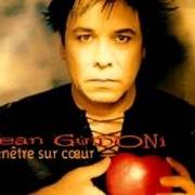 Le texte musical TOUS DES PUTAINS de JEAN GUIDONI est également présent dans l'album Fenêtre sur coeur (1997)