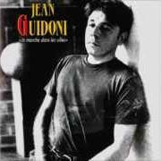 Le texte musical IL Y A de JEAN GUIDONI est également présent dans l'album Je marche dans les villes (1980)