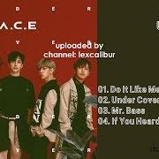 Le texte musical MR. BASS de A.C.E est également présent dans l'album Under cover (2019)