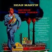 Le texte musical MISSISSIPPI MUD de DEAN MARTIN est également présent dans l'album Swingin'down yonder (1955)