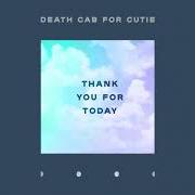 Le texte musical AUTUMN LOVE de DEATH CAB FOR CUTIE est également présent dans l'album Thank you for today (2018)