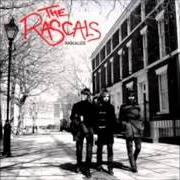 Le texte musical FEAR INVICTED INTO THE PERFECT STRANGER de THE RASCALS est également présent dans l'album Rascalize (2008)
