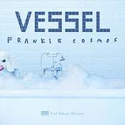 Le texte musical CARAMELIZE de FRANKIE COSMOS est également présent dans l'album Vessel (2018)