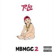 Le texte musical LIVE IT UP de P-LO est également présent dans l'album Mbmgc 2 (2014)