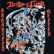 Le texte musical THREE MINUTE CRAWLSPACE de DEEDS OF FLESH est également présent dans l'album Gradually melted (1994)