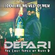 Le texte musical FRIEND OF ME de DEFARI est également présent dans l'album Local like the west of them the lost tapes of ruby d (2013)