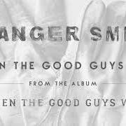 Le texte musical LOVE AIN'T BLIND de GRANGER SMITH est également présent dans l'album When the good guys win (2017)