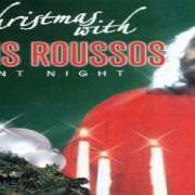 Le texte musical ES IST EIN' ROSE ENTSPRUNGEN de DEMIS ROUSSOS est également présent dans l'album Christmas with demis roussos - silent night (2003)