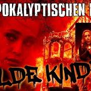 Le texte musical WILDE KINDER de DIE APOKALYPTISCHEN REITER est également présent dans l'album Wilde kinder (2022)