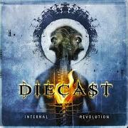 Le texte musical HOURGLASS de DIECAST est également présent dans l'album Internal revolution (2006)