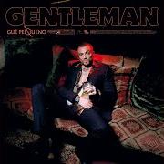 Le texte musical SCARAFAGGIO de GUE PEQUENO est également présent dans l'album Gentleman (2017)