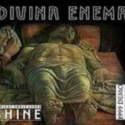 Le texte musical WOODEN LADLE de DIVINA ENEMA est également présent dans l'album To wight shalt never shine (1999)