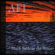 Le texte musical THE PRAYER POSITION de AFI est également présent dans l'album Black sails in the sunset (1999)