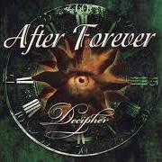Le texte musical EMPHASIS de AFTER FOREVER est également présent dans l'album Decipher (2001)