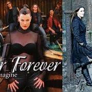Le texte musical FOREVER de AFTER FOREVER est également présent dans l'album Remagine (2005)