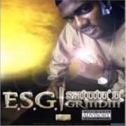 Le texte musical BOYS N DA SOUTH de E.S.G. est également présent dans l'album Shinin' n' grindin' (1999)