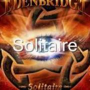 Le texte musical HIGHER de EDENBRIDGE est également présent dans l'album Solitaire (2010)