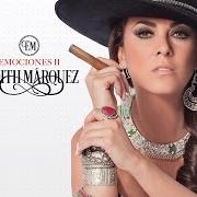 Le texte musical ¿POR QUÉ ME HABRÁS BESADO? de EDITH MARQUEZ est également présent dans l'album Emociones ii (2016)