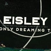 Le texte musical LOUDER THAN A LION de EISLEY est également présent dans l'album I'm only dreaming (2017)