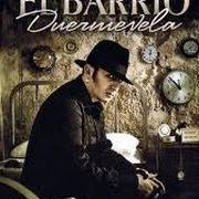 Le texte musical SUEÑOS PARA UN SOÑADOR de EL BARRIO est également présent dans l'album Duermevela (2009)