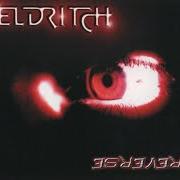 Le texte musical LEFTOVERS & CRUMBS de ELDRITCH est également présent dans l'album Reverse (2001)