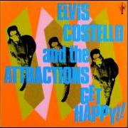 Le texte musical HIGH FIDELITY de ELVIS COSTELLO est également présent dans l'album Get happy!! (1980)