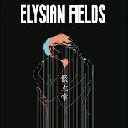 Le texte musical SORROW AMIDST JOY de ELYSIAN FIELDS est également présent dans l'album Transience of life (2020)
