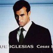 Le texte musical NUNCA TE OLVIDARE de ENRIQUE IGLESIAS est également présent dans l'album Cosas del amor (1998)
