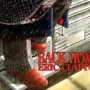 Le texte musical I'M GOING LEFT de ERIC CLAPTON est également présent dans l'album Back home (2005)