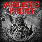 Le texte musical OLD NEW YORK de AGNOSTIC FRONT est également présent dans l'album The american dream died (2015)