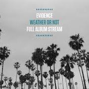 Le texte musical THE FACTORY de EVIDENCE est également présent dans l'album Weather or not (2018)