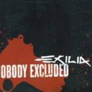 Le texte musical JUSTIFY YOURSELF de EXILIA est également présent dans l'album Nobody excluded (2006)