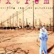 Le texte musical NAKED de EXTREME est également présent dans l'album Waiting for the punchline (1995)