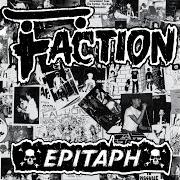 Le texte musical THE KIDS ARE THE FUTURE de FACTION est également présent dans l'album Epitaph (1985)