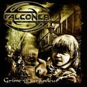 Le texte musical NO TEARS FOR STRANGERS de FALCONER est également présent dans l'album Grime vs. grandeour (2005)