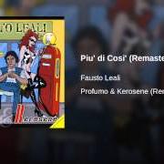 Le texte musical COME GIRA LA VITA de FAUSTO LEALI est également présent dans l'album Profumo e kerosene (2007)