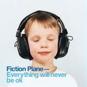 Le texte musical LISTEN TO MY BABE de FICTION PLANE est également présent dans l'album Everything will never be ok (2003)