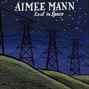 Le texte musical THIS IS HOW IT GOES de AIMEE MANN est également présent dans l'album Lost in space (2002)