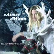 Le texte musical HAVE YOURSELF A MERRY LITTLE CHRISTMAS de AIMEE MANN est également présent dans l'album One more drifter in the snow (2006)