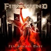 Le texte musical DESTINY de FIREWIND est également présent dans l'album Few against many (2012)