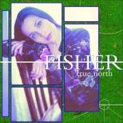 Le texte musical NEVER SAY NEVER de FISHER est également présent dans l'album True North