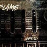 Le texte musical SHOW OUTRO de FLAME est également présent dans l'album Rewind (2005)