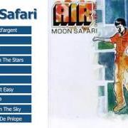 Le texte musical ALL I NEED de AIR est également présent dans l'album Moon safari (1998)